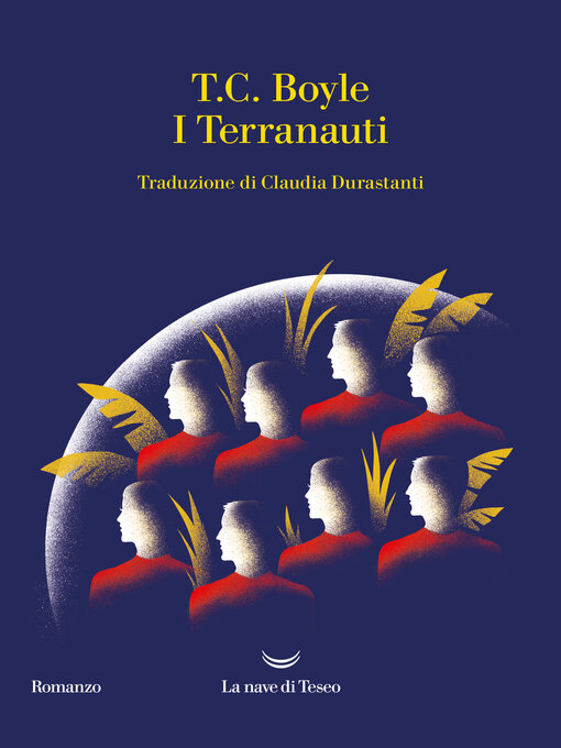 Title details for I Terranauti by T.C Boyle - Available